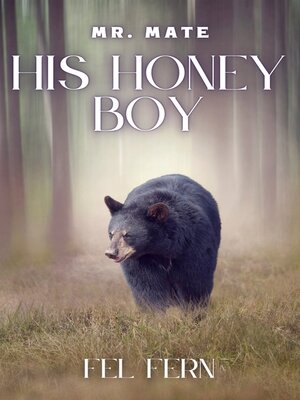 cover image of His Honey Boy